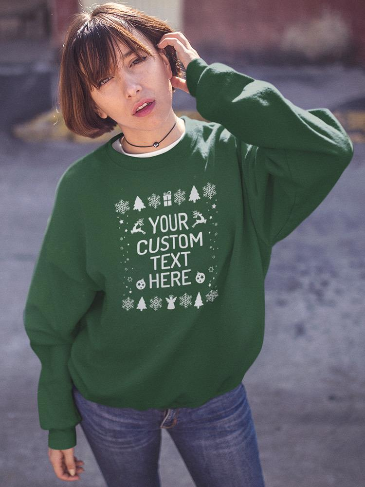Your Custom Text Here Hoodie -Custom Designs