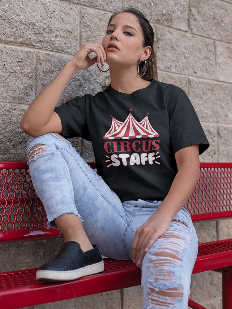 Circus Staff Women's T-shirt