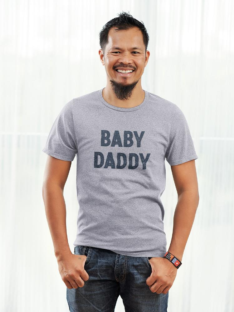 Baby Daddy Tee Men's -GoatDeals Designs