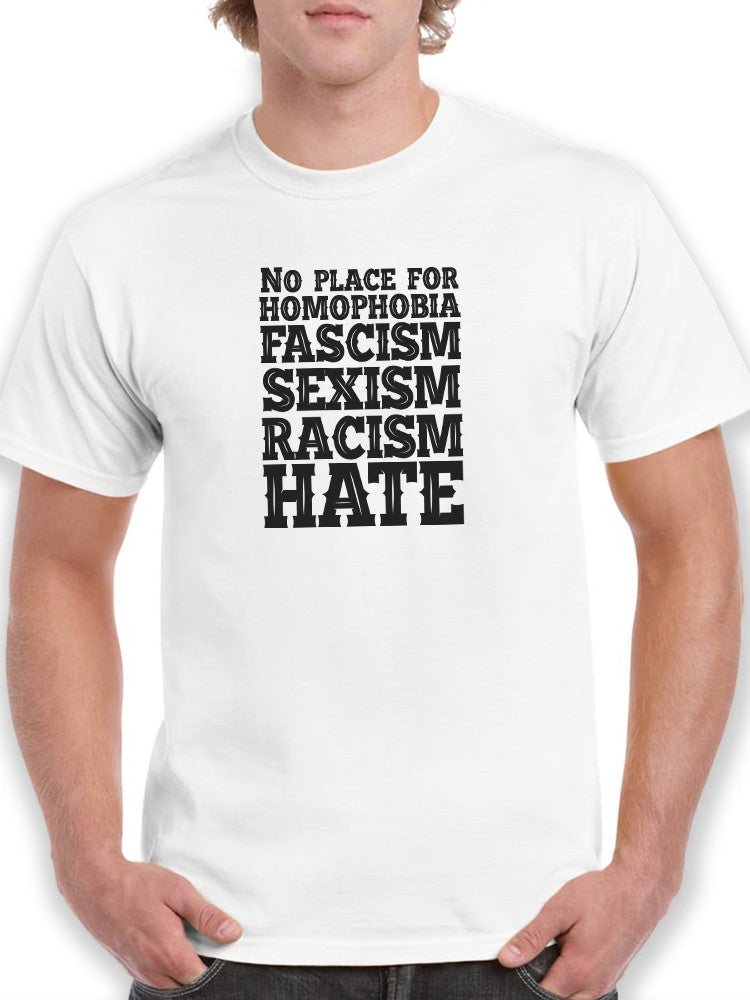 No Place For Hate T-shirt -SmartPrintsInk Designs