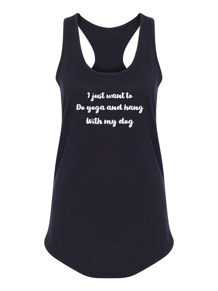 Do Yoga And Hang With My Dog Tank Women's -GoatDeals Designs