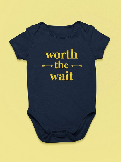 Worth The Wait Quote Bodysuit Baby's -SmartPrintsInk Designs