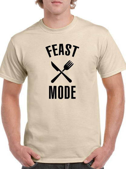 Feast Mode Activated Men's T-shirt