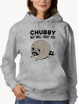 Chubby But Will Fight You Hoodie -SmartPrintsInk Designs