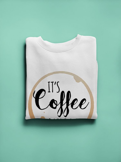 Coffee O'clock Hoodie -SPIdeals Designs