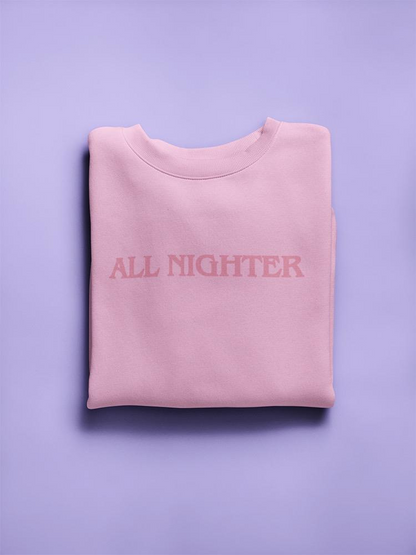 All Nighter Sweatshirt -SmartPrintsInk Designs