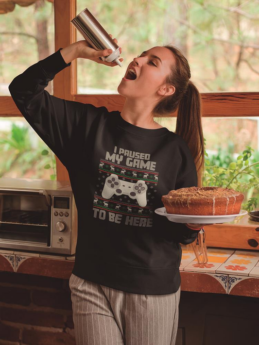 I Paused My Game To Be Here Sweatshirt -SmartPrintsInk Designs