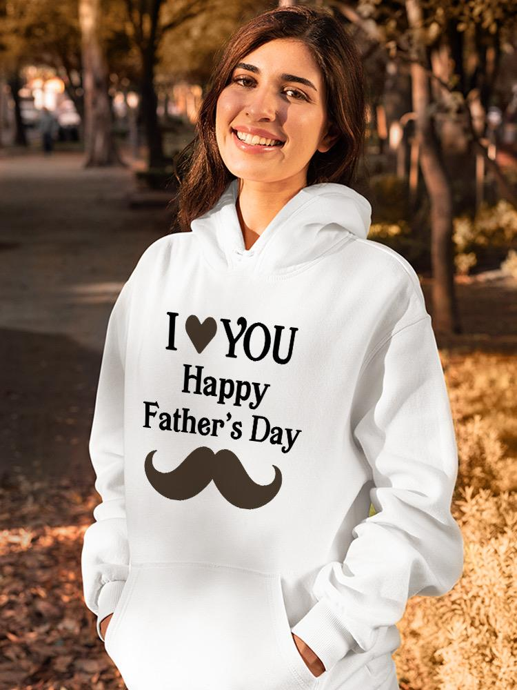 Love You, Father's Day Hoodie -SPIdeals Designs