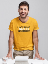 I Hate Being Bipolar Quote T-shirt -SmartPrintsInk Designs