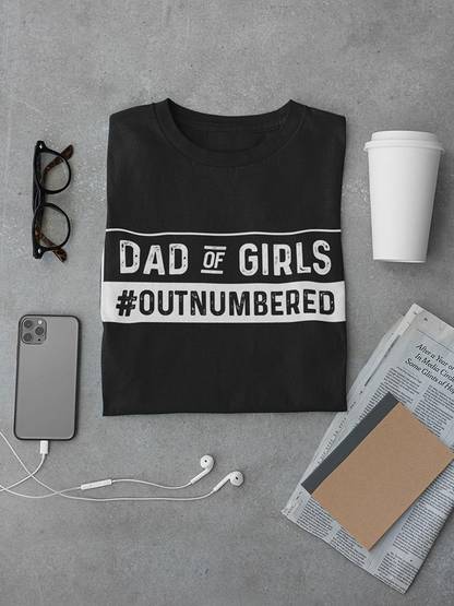 Dad Of Girls Quote Tee Men's -SmartPrintsInk Designs