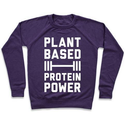 PLANT BASED PROTEIN POWER CREWNECK SWEATSHIRT
