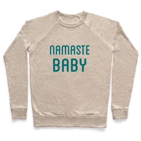 NAMASTE BABY CREWNECK SWEATSHIRT