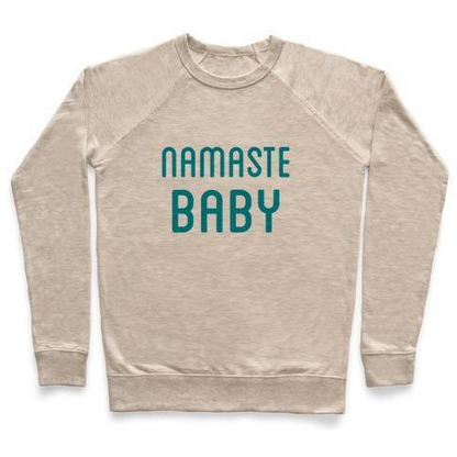 NAMASTE BABY CREWNECK SWEATSHIRT