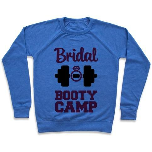 BRIDAL BOOTY CAMP CREWNECK SWEATSHIRT