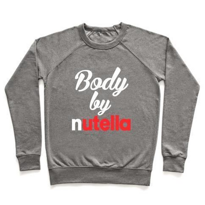 BODY BY NUTELLA CREWNECK SWEATSHIRT