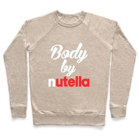 BODY BY NUTELLA CREWNECK SWEATSHIRT