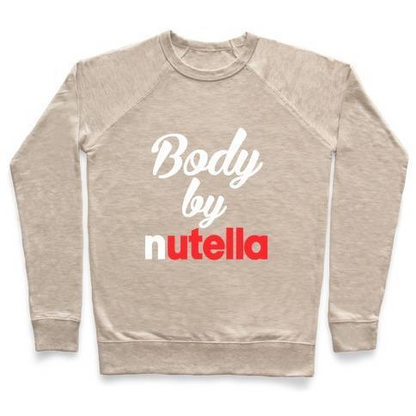 BODY BY NUTELLA CREWNECK SWEATSHIRT