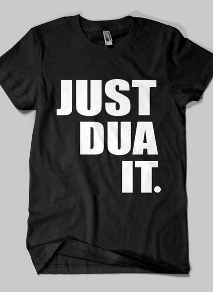 JUST DUA IT Islamic Half Sleeves T-shirt