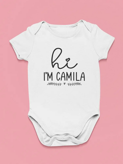 Hi I'm "Name" Bodysuit Baby's -Custom Designs