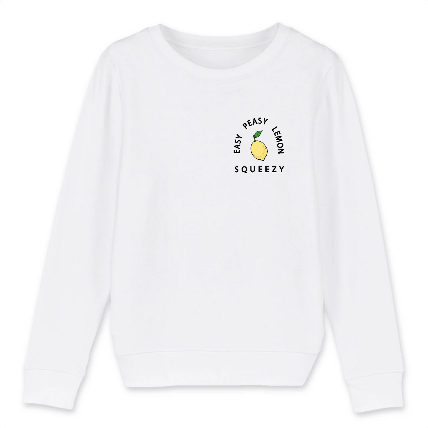 Easy Peasy Lemon Squeezy - Kid Organic Cotton Sweatshirt